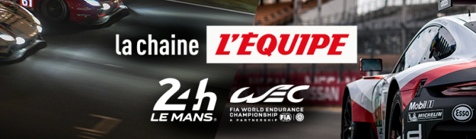 L'Equipe: a new broadcaster for the 24 Hours of Le Mans and the FIA WEC